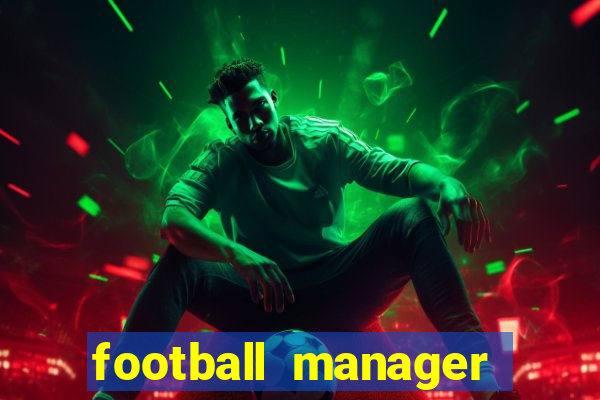 football manager 2024 crackeado